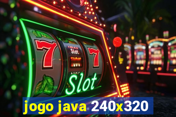 jogo java 240x320